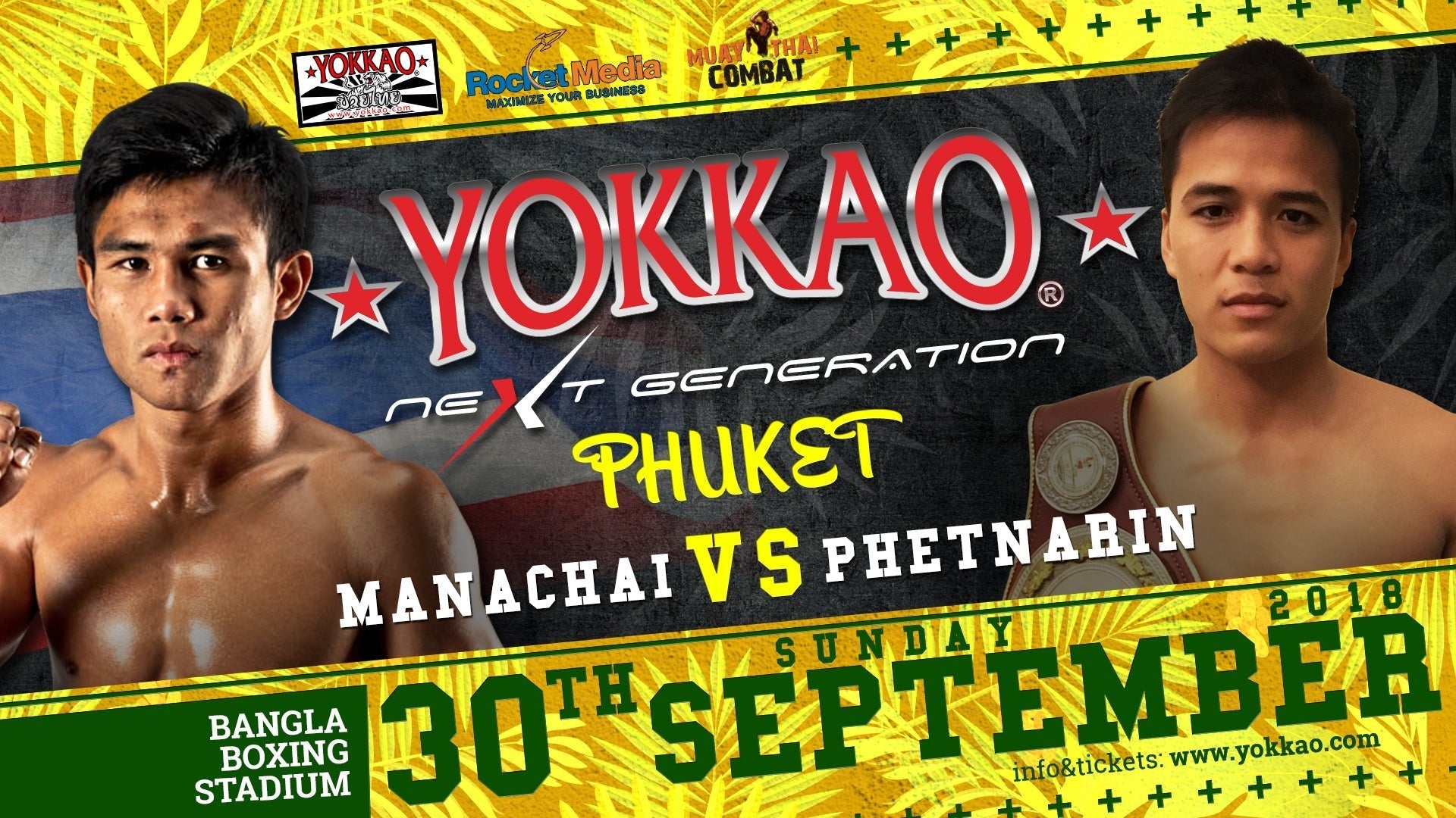Manachai Headlines YOKKAO Next Generation Phuket!-YOKKAO