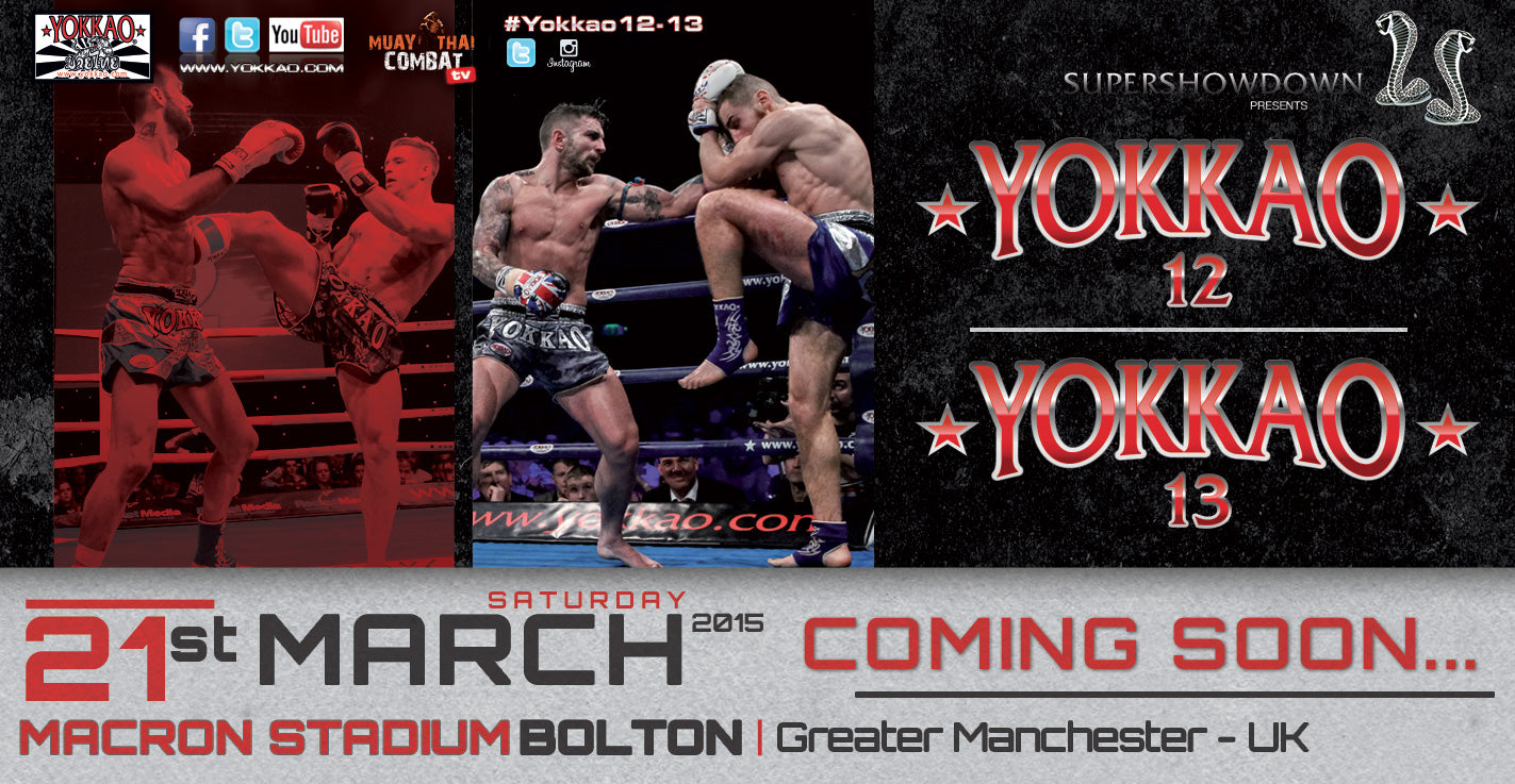 Yokkao 12 & Yokkao 13 confirmed for March 21st in Bolton!