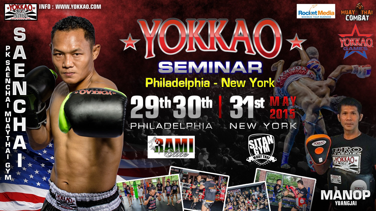 YOKKAO Seminars & YOKKAO Games: Saenchai and Manop back to US this May!